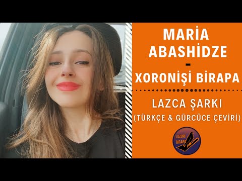 Maria Abashidze - Xoronişi Birapa | Türkçe Altyazı (ქართული ქვესათაური)
